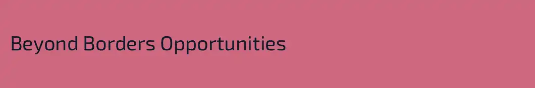 Beyond Borders Opportunities